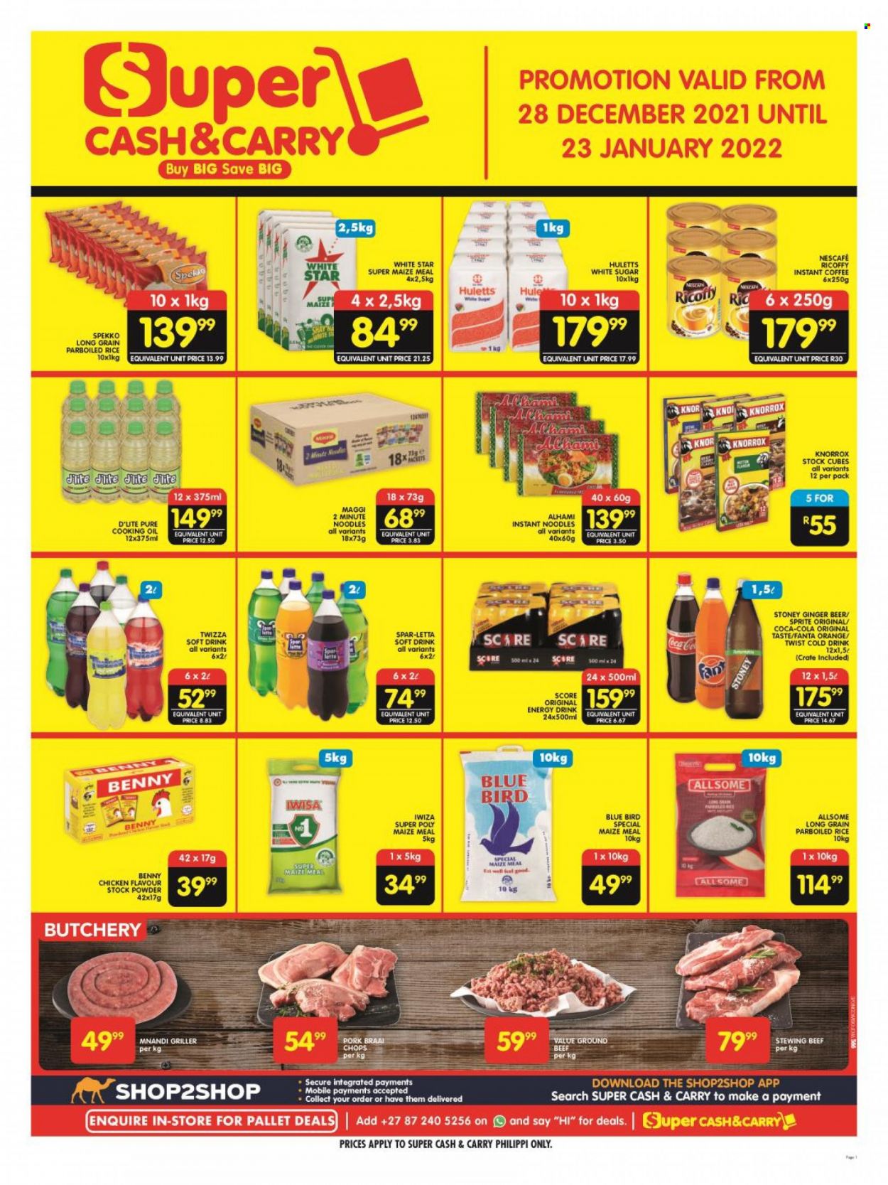 Shoprite catalogue  - 28/12/2021 - 23/01/2022 - Sales products - orange, instant noodles, noodles, sugar, Maggi, maize meal, Huletts, White Star, knorrox, rice, parboiled rice, Spekko, oil, Coca-Cola, Sprite, Fanta, energy drink, soft drink, Spar-Letta, instant coffee, Ricoffy, Nescafé, beer, beef meat, stewing beef, crate, ginger beer. Page 1.