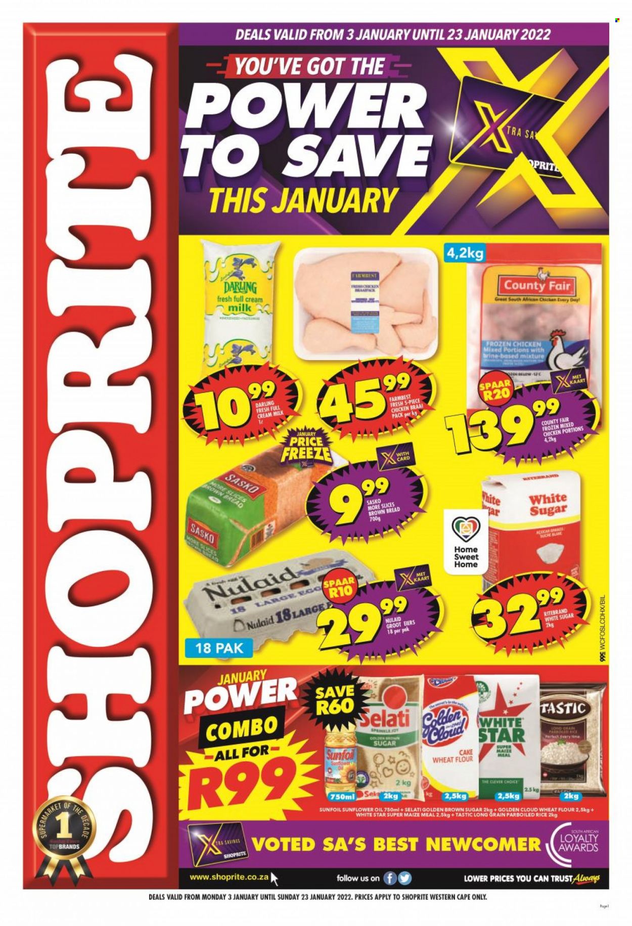 Shoprite catalogue  - 03/01/2022 - 23/01/2022 - Sales products - bread, brown bread, cane sugar, flour, wheat flour, maize meal, cake flour, White Star, Golden Cloud, rice, parboiled rice, Tastic, sunflower oil, oil, chicken meat. Page 1.