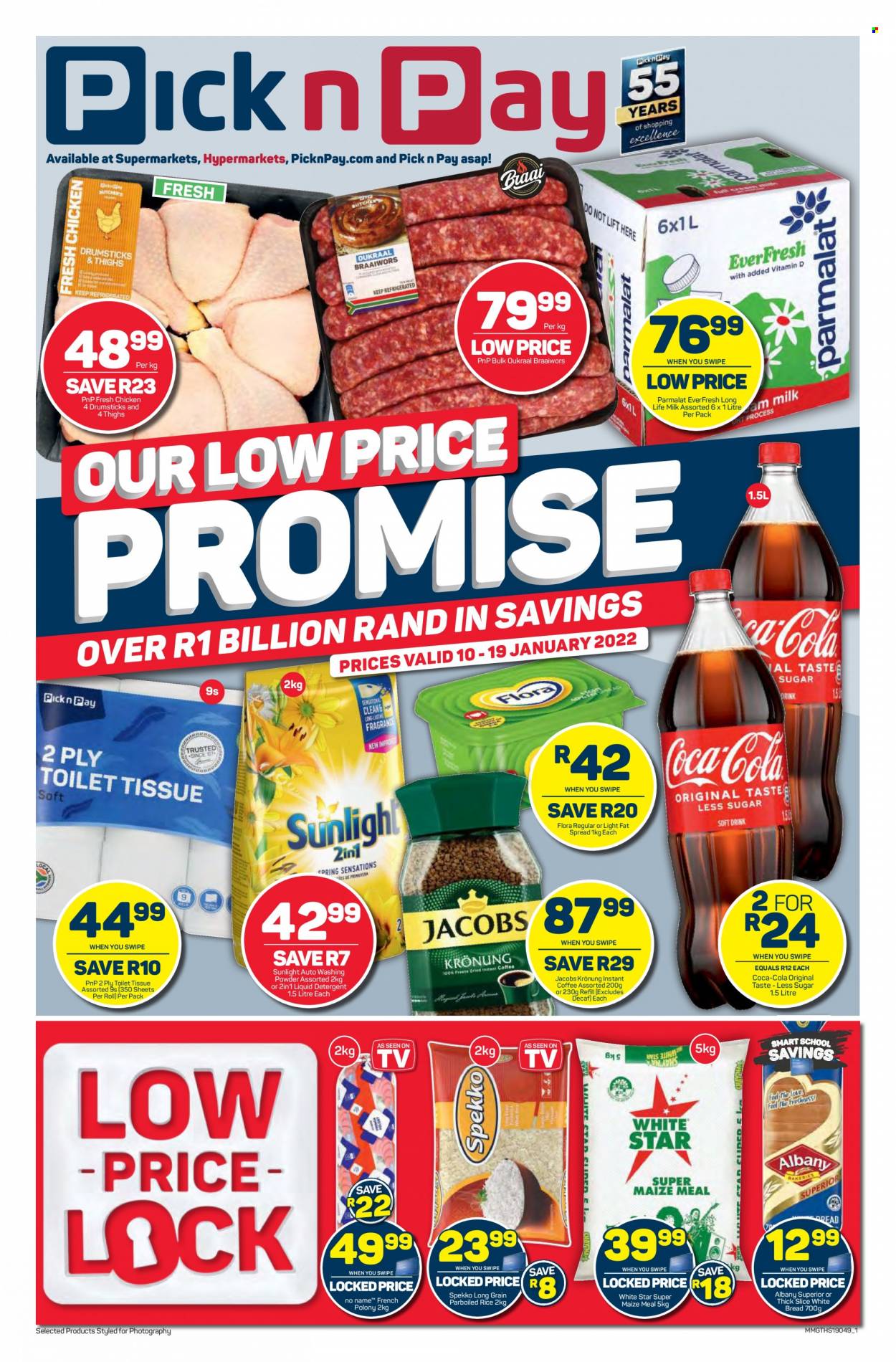 Pick n Pay catalogue  - 10/01/2022 - 19/01/2022 - Sales products - bread, white bread, french polony, polony, Parmalat, milk, long life milk, fat spread, Flora, maize meal, White Star, rice, parboiled rice, Spekko, Coca-Cola, instant coffee, Jacobs, Jacobs Krönung, chicken drumsticks, toilet paper, detergent, liquid detergent, laundry powder, Sunlight. Page 1.