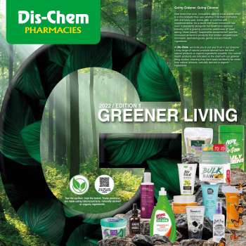 Dis-Chem catalogue - Greener Living