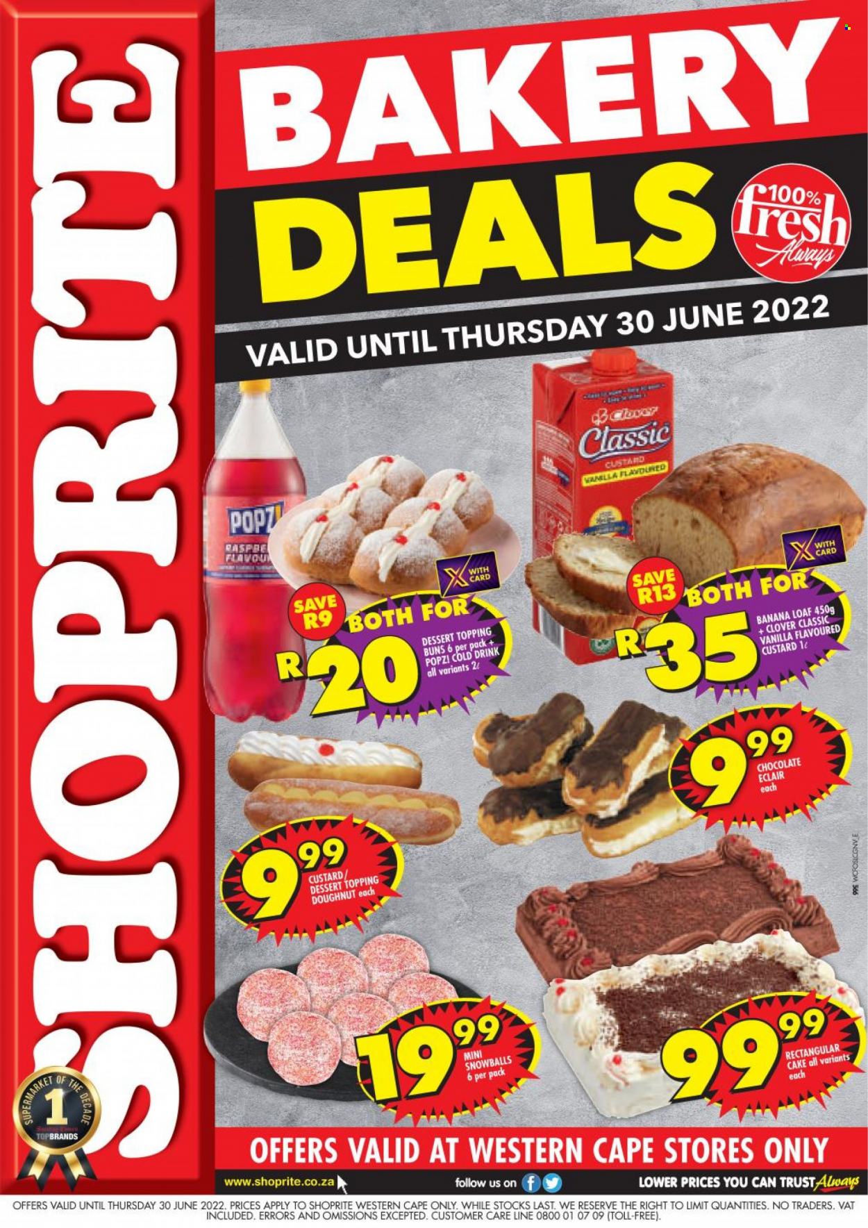 Shoprite catalogue  - 23/05/2022 - 30/06/2022 - Sales products - cake, buns, donut, banana bread, custard, Clover, chocolate, topping. Page 1.