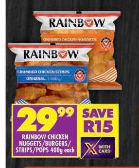 RAINBOW CHICKEN NUGGETS/BURGERS/STRIPS/POPS 400g each