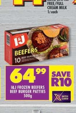 I&J FROZEN BEEFERS BEEF BURGER PATTIES 500g