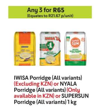 IWISA Porridge, NYALA Porridge, SUPERSUN Porridge