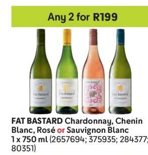 FAT BASTARD Chardonnay, Chenin Blanc, Rosé or Sauvignon Blanc