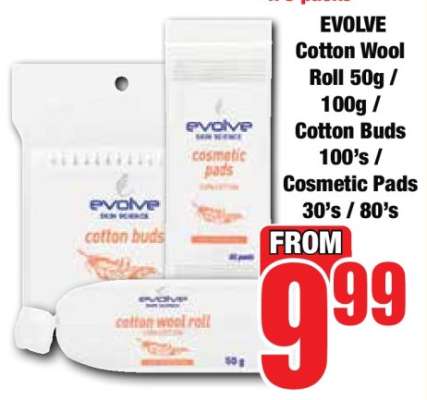 EVOLVE Cotton Wool Roll 50g / 100g / Cotton Buds 100's / Cosmetic Pads 30's / 80's
