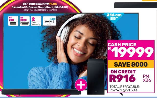 85" UHD Smart TV PLUS with Essential C-Series Soundbar (HW-C450)