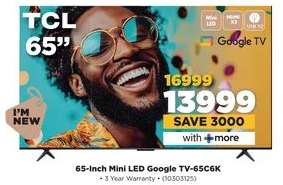 65-Inch Mini LED Google TV-65C6K