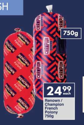 Renown / Champion French Polony 750g