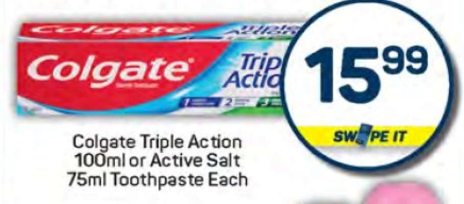 Colgate Triple Action or Active Salt Toothpaste