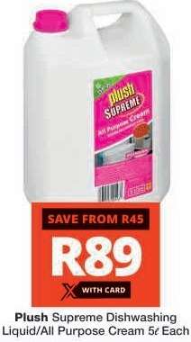Plush Supreme Dishwashing Liquid/All Purpose Cream 5ℓ