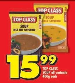 TOP CLASS SOUP all variants