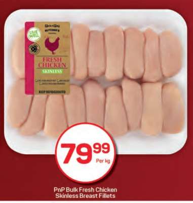 PnP Bulk Fresh Chicken Skinless Breast Fillets