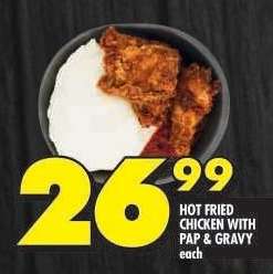 HOT FRIED CHICKEN WITH PAP & GRAVY