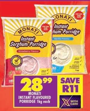 MONATI INSTANT FLAVOURED PORRIDGE 1kg each