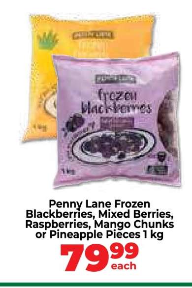 Penny Lane Frozen Blackberries, Mixed Berries, Raspberries, Mango Chunks or Pineapple Pieces