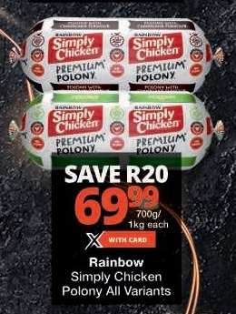 Rainbow Simply Chicken Polony All Variants