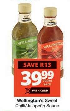 WELLINGTON’S SWEET CHILLI/JALAPENO SAUCE