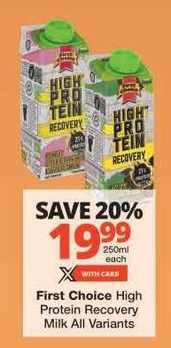 First Choice High Protein Recovery Milk All Variants