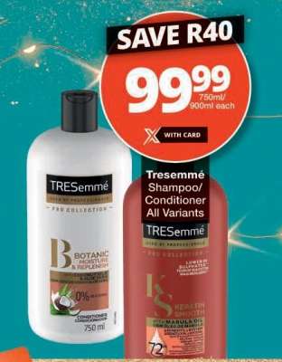 TRESEMME SHAMPOO/CONDITIONER