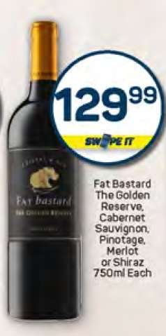 Fat Bastard The Golden Reserve, Cabernet Sauvignon, Pinotage, Merlot or Shiraz 750ml Each