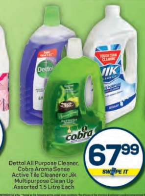 Dettol All Purpose Cleaner, Cobra Aroma Sense Active Tile Cleaner or Jik Multipurpose Clean Up Assorted 1.5 Litre Each