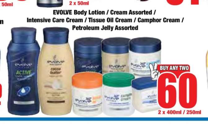 EVOLVE Body Lotion / Cream Assorted / Intensive Care Cream / Tissue Oil Cream / Camphor Cream / Petroleum Jelly Assorted