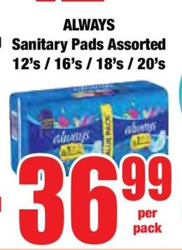 ALWAYS Sanitary Pads Assorted 12's / 16's / 18's / 20's