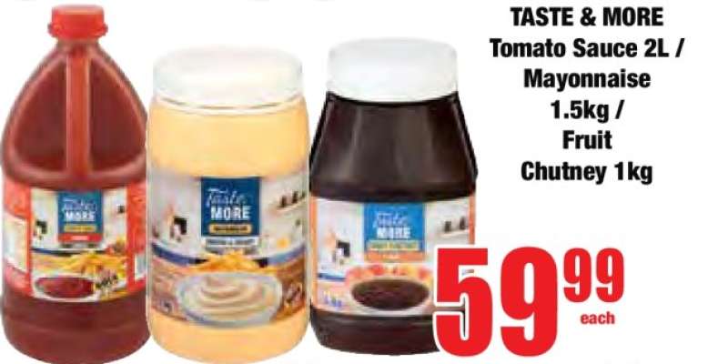 TASTE & MORE Tomato Sauce 2L / Mayonnaise 1.5kg / Fruit Chutney 1kg