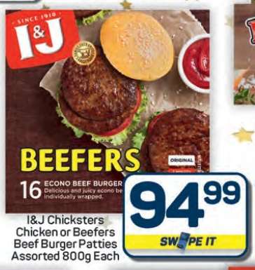 I&J Chicksters Chicken or Beefers Beef Burger Patties