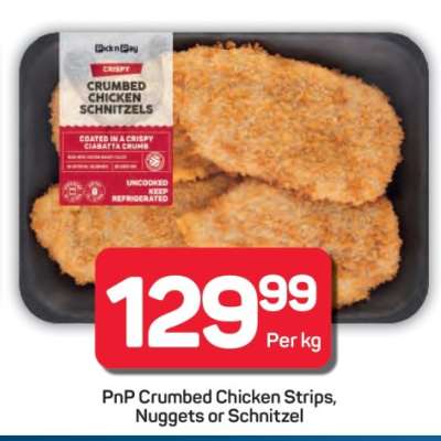 PnP Crumbed Chicken Strips, Nuggets or Schnitzel