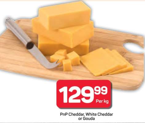 PnP Cheddar, White Cheddar or Gouda