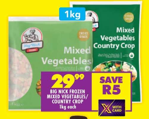 BIG NICK FROZEN MIXED VEGETABLES/COUNTRY CROP 1kg each