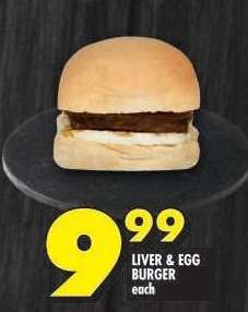 LIVER & EGG BURGER