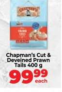 Chapman's Cut & Deveined Prawn Tails 400 g