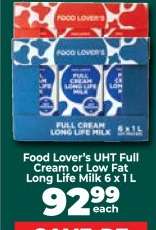 Food Lover’s UHT Full Cream or Low Fat Long Life Milk 6 x 1 L
