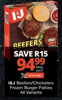 I&J Beefers/Chicksters Frozen Burger Patties