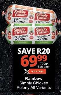 Rainbow Simply Chicken Polony All Variants