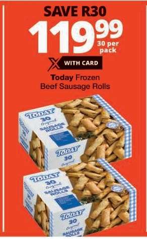 TODAY FROZEN BEEF SAUSAGE ROLLS