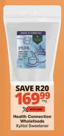 Health Connection Wholefoods Xylitol Sweetener