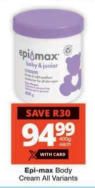 EPI-MAX BODY CREAM all variants