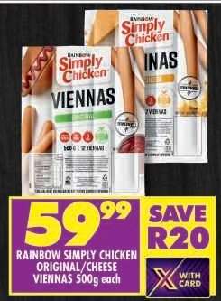 RAINBOW SIMPLY CHICKEN ORIGINAL/CHEESE VIENNAS 500g each