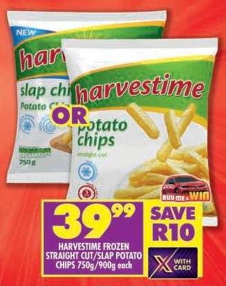 HARVESTIME FROZEN STRAIGHT CUT/SLAP POTATO CHIPS 750g/900g each