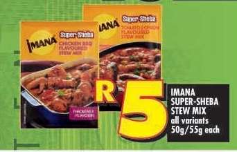 IMANA SUPER-SHEBA STEW MIX
