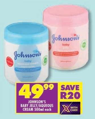 Johnson’s Baby Jelly / Aqueous Cream 500ml