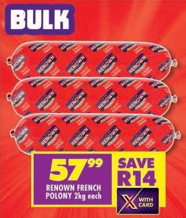 RENOWN FRENCH POLONY 2kg each