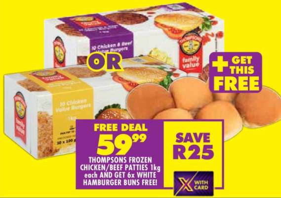 THOMPSONS FROZEN CHICKEN/BEEF PATTIES 1kg each and GET 6x WHITE HAMBURGER BUNS FREE