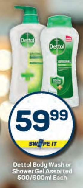 Dettol Body Wash or Shower Gel Assorted 500/600ml Each