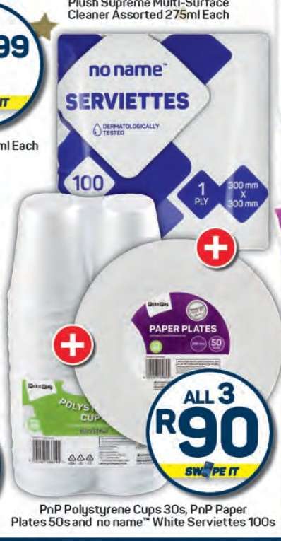 PnP Polystyrene Cups 30s, PnP Paper Plates 50s and no name White Serviettes 100s