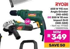 RYOBI 650 W 115 mm Angle Grinder (HG-650) OR 550 W 10 mm Impact Drill (HID-550)